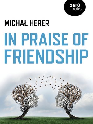 cover image of In Praise of Friendship